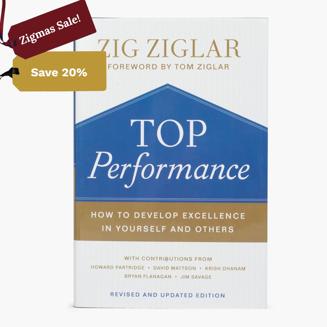 Top Performance By Zig Ziglar (Complete With Brand New Contributions)