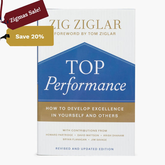 Top Performance By Zig Ziglar (Complete With Brand New Contributions)