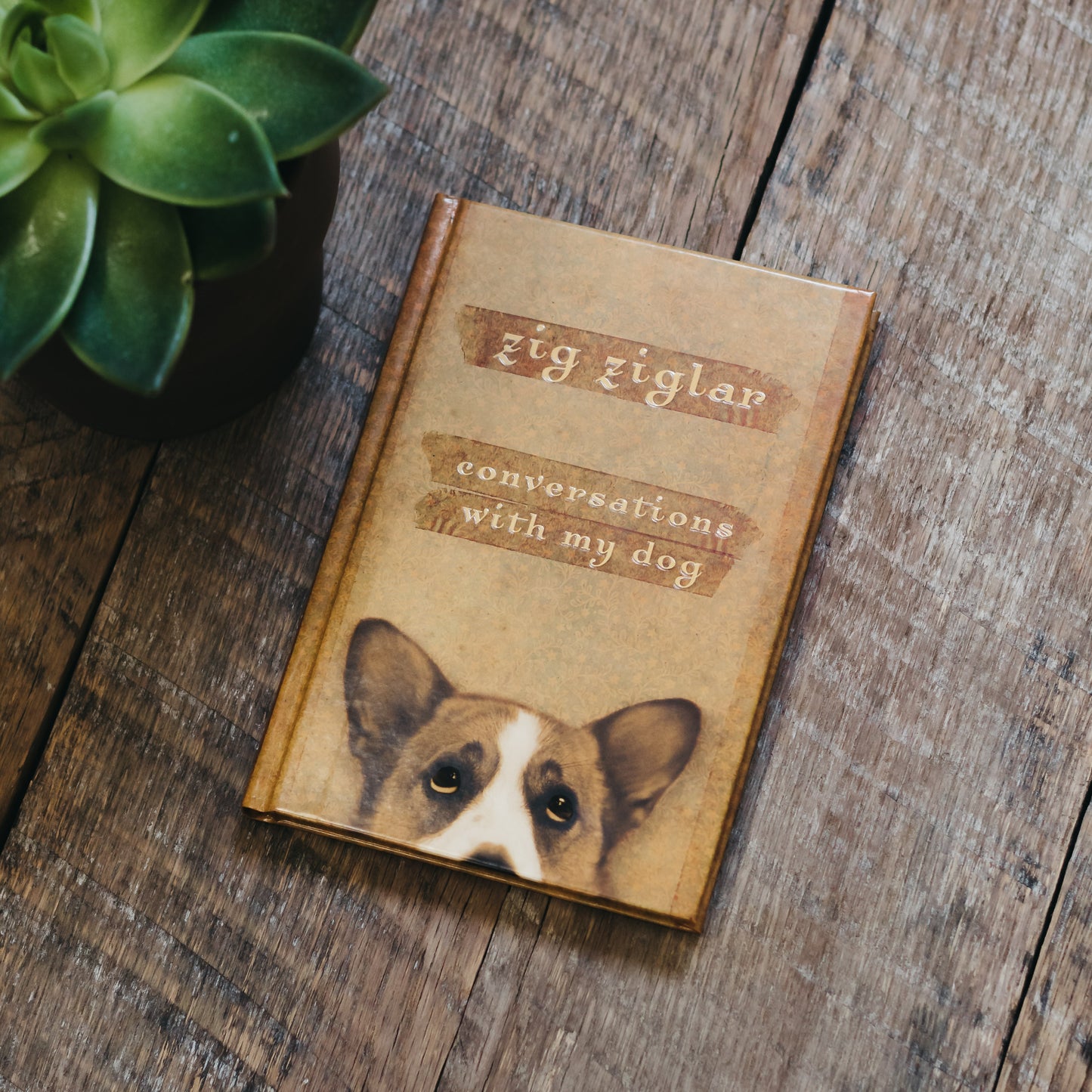 Conversations With My Dog by Zig Ziglar