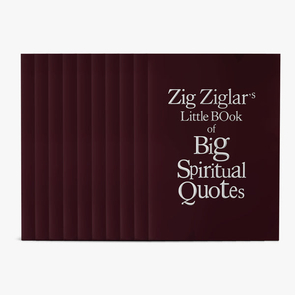 Zig Ziglar's Spiritual Little Book of Big Quotes