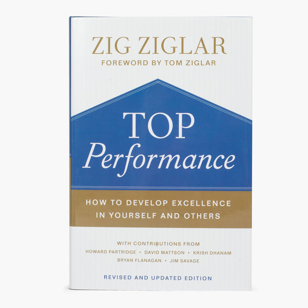 Top Performance By Zig Ziglar (Complete With Brand New Contributions)